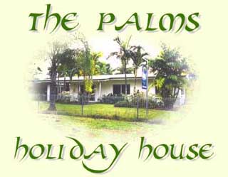 THE PALMS Holiday House